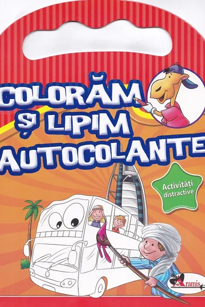 Colorăm și lipim autocolante. Activități distractive