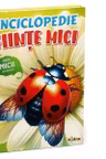 Enciclopedie: Fiinte mici
