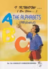 I know... the alphabets / Eu stiu... alfabetul