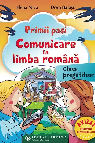 Primii pași. Comunicare în limba română - Clasa pregătitoare