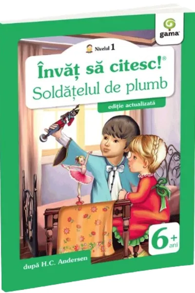 Învăț să citesc! Nivelul 1 Soldățelul de plumb