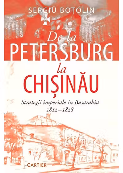 De la Petesburg la Chișinău
