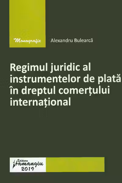 Regimul juridic al instrumentelor de plată în dreptul comerțului internațional