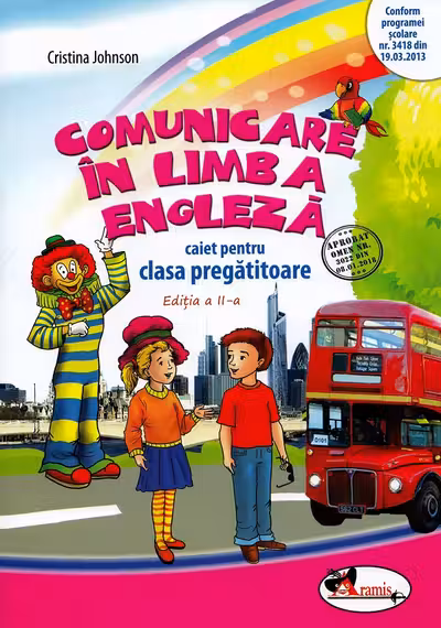 Comunicare în limba engleză - Clasa pregătitoare - Caiet