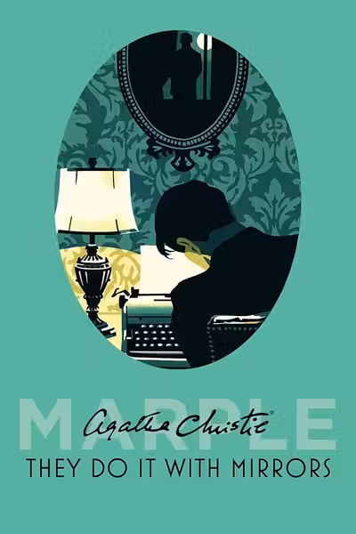 They Do It with Mirrors (Book 6)