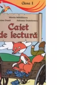 Caiet de lectura pentru clasa 1