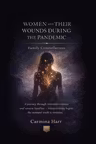 Women and their wounds during the pandemic: family constellations