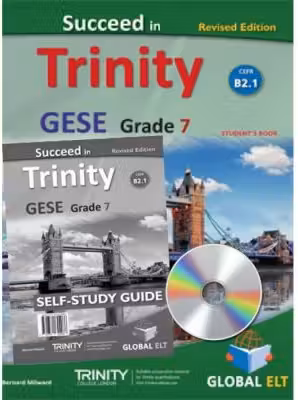 Succeed in Trinity GESE grade 7 CEFR level B2. 1 self-study edition