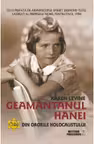 Geamantanul Hanei. Din ororile Holocaustului