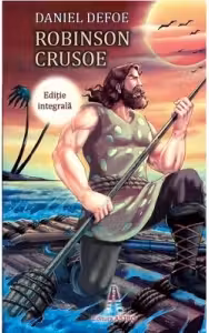 Robinson Crusoe (editie integrala)
