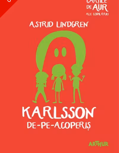 Karlsson de-pe-acoperis (Cartile de aur 27) (necartonat) Art