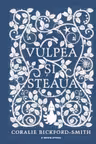 VULPEA SI STEAUA. Coralie Bickford-Smith