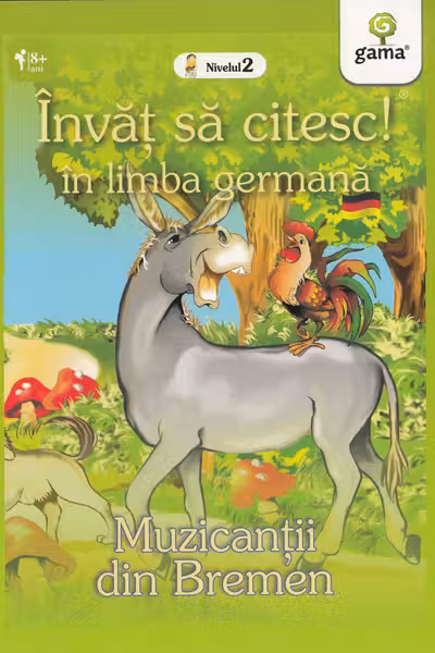 Invat sa citesc in limba germana! Muzicantii din Bremen. Nivelul 2