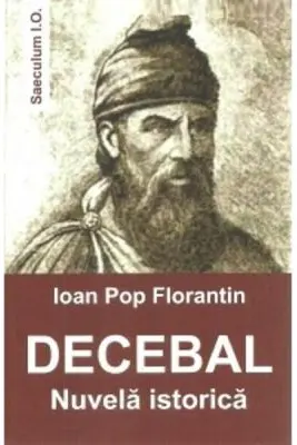 Decebal. Nuvela istorica