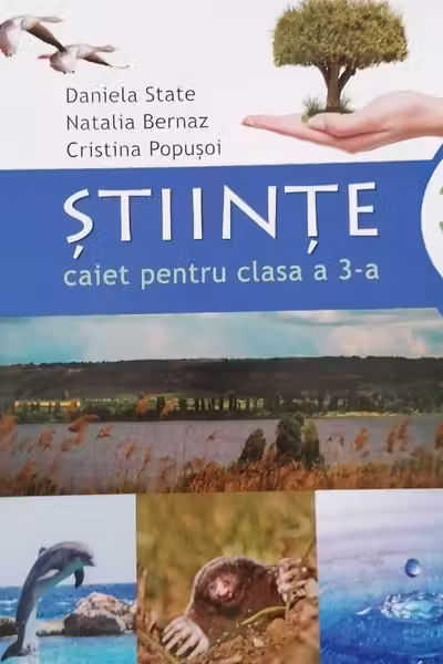 Stiinte. Caiet - clasa a 3a