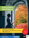Pregatire pentru Evaluarea Nationala. Limba si literatura romana clasa a VIII-a