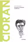 Descopera filosofia. CIORAN
