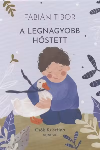 A legnagyobb hősțett