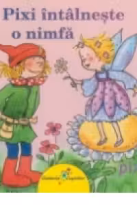 Pixi intalneste o nimfa