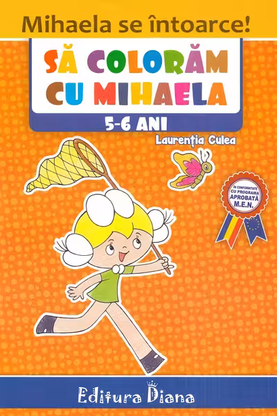 Sa coloram cu Mihaela 5-6 ani