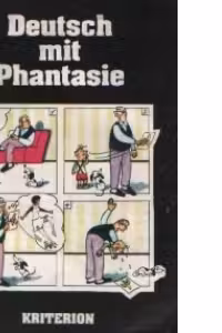 Deutsch mit Phantasie