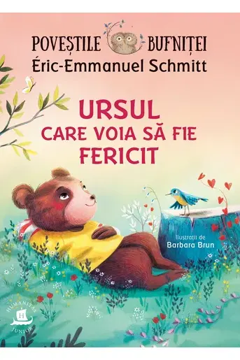 Povestile bufnitei. Ursul care voia sa fie fericit