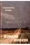 In preajma revolutiei. Vol. 3-4