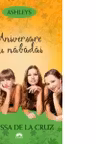 Aniversare cu nabadai. Ashleys volumul 3