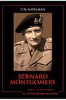 Bernard Montgomery. Mari comandanti in al Doilea Razboi Mondial
