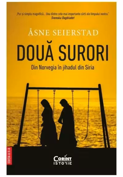 Doua surori. Din Norvegia in jihadul din Siria