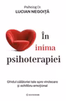 În inima psihoterapiei