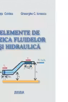 Elemente de fizica fluidelor si hidraulica
