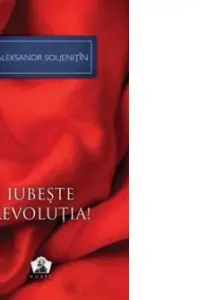 Iubeste revolutia!