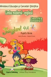 Limba Moderna - Engleza Fairyland 4 - clasa a IV-a - Manualul elevului (semestrul I + semestrul II)