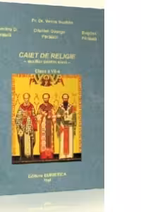 Caiet de religie. Auxiliar pentru elevi - Clasa a VII-a