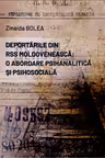 Deportarile din RSS Moldoveneasca: o abordare psihanalitica si psihosociala