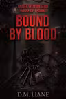 Bound by Blood - PRINTED EDGES