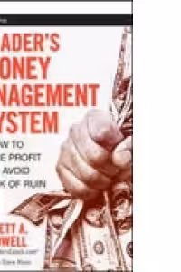 A Trader s Money Management System: How to Ensure Profit and Avoid the Risk of Ruin (Wiley Trading) (Hardcover)