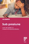 Sub presiune