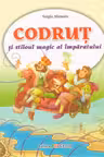 Codrut si stiloul magic al imparatului