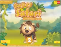 Super Safari 2. Activity Book. Limba engleza - Grupa mare + CD
