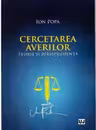 Cercetarea averilor. Teorie si jurisprudenta