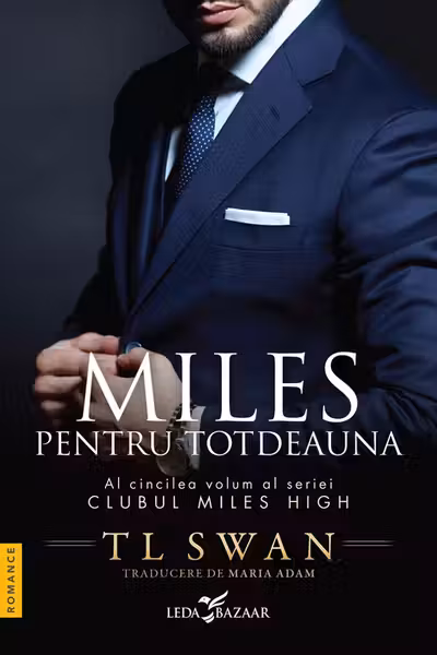 Pentru totdeauna (vol 5 din seria Clubul Miles High)