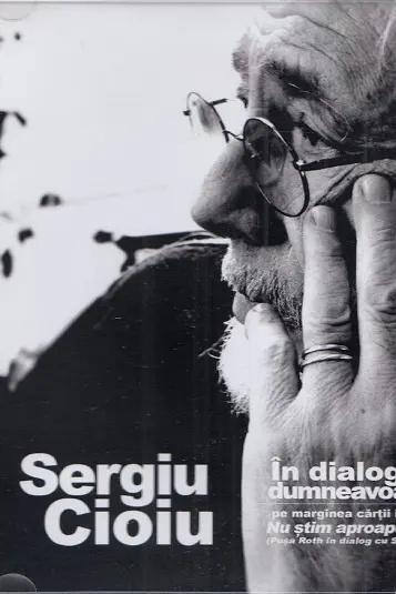 Audiobook. Sergiu Cioiu în dialog cu dumneavoastră