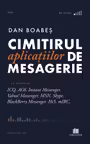 Cimitirul aplicatiilor de mesagerie