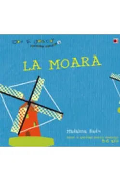 La moara Folclorul copiilor