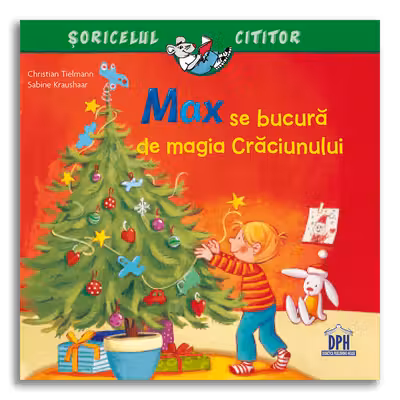 Max se bucura de magia Craciunului