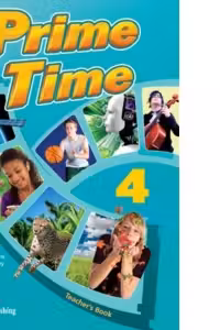 Curs limba engleza Prime Time 4 Manualul profesorului