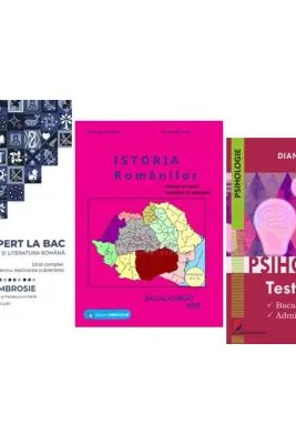 Pachet Bacalaureat Limba si literatura romana Expert la Bac, Psihologie si Istoria romanilor - Delia Ambrosie, Gheorghe Dondorici, Diana Ioanes