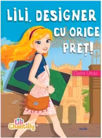 Lili, designer cu orice preț!